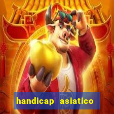 handicap asiatico 0.0 -0.5 bet365